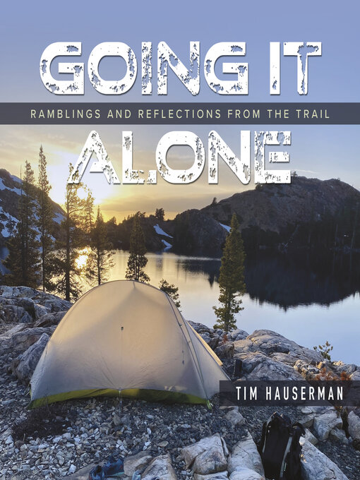 Title details for Going It Alone by Tim Hauserman - Available